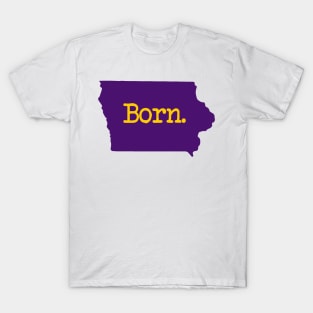 Iowa Born IA T-Shirt